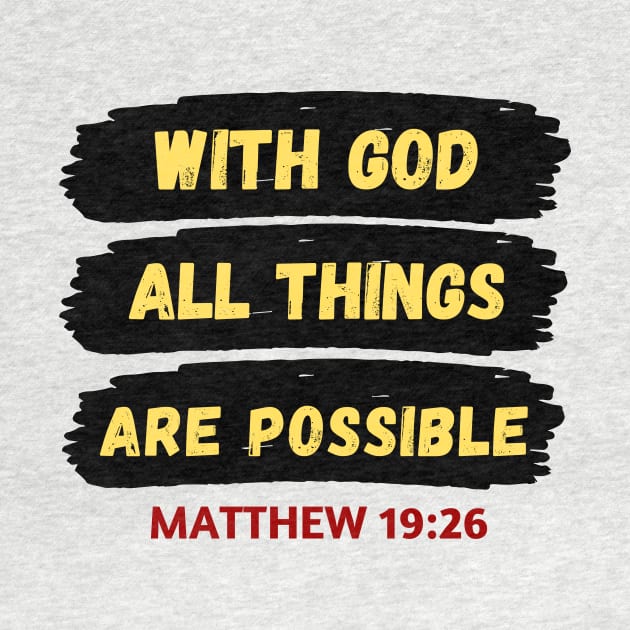 With God All Things Are Possible | Christian Saying by All Things Gospel